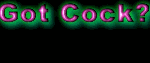 Got Cock